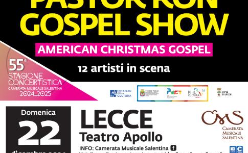 Domenica 22 Dicembre "Pastor Ron Gospel Show" @ Teatro Apollo, Lecce