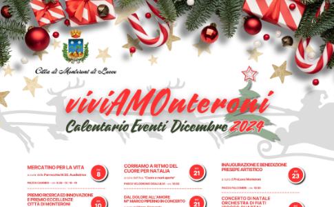 Monteroni di Lecce accende le Festività Natalizie con più di 20 eventi previsti fino al 30 dicembre. Altri si svolgeranno anche in gennaio