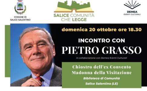 PIETRO GRASSO PRESENTA IN ANTEPRIMA A SALICE IL SUO ULTIMO LIBRO