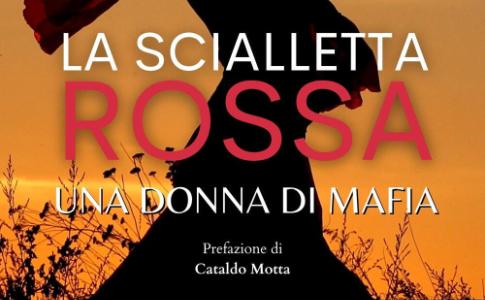 Domenica 16 marzo | CUTROFIANO (LE) | "La scialletta rossa. Una donna di mafia" di Maria Francesca Mariano al Mercato della Cultura