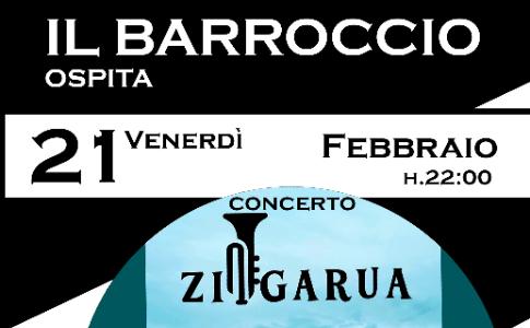 Venerdì 21 Febbraio, ore 22:00, Il Barroccio ospita Zingarua.