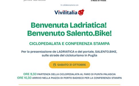 BENVENUTA LADRIATICA, BENVENUTO SALENTO.BIKE